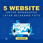 5 Website Untuk Menghapus Latar Belakang Foto