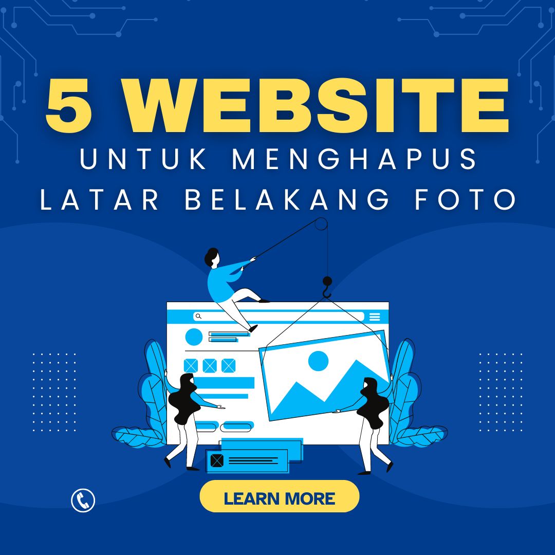 5 Website Untuk Menghapus Latar Belakang Foto